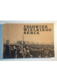 Człowiek wielkiego serca