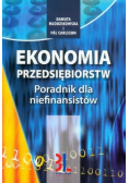 Ekonomia przedsiębiorstw Poradnik dla niefinansistów
