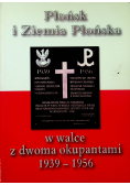 Płońsk i Ziemia Płońska w walce z dwoma okupantami 1939 - 1956
