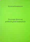 Zwyczaje doroczne polskich górali karpackich