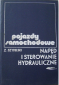 Pojazdy samochodowe Napęd i sterowanie hydrauliczne