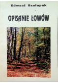Opisanie łowów