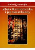 Złota Kamieniczka i jej mieszkańcy