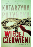 Więcej czerwieni
