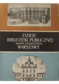 Dzieje Biblioteki Publicznej miasta stołecznego Warszawy w ilustracjach 1907-1957