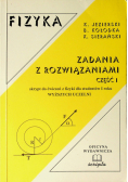 Fizyka zadania z rozwiązaniami Część I