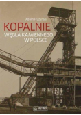 Kopalnie węgla kamiennego w Polsce