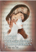 Lepiej przemilczeć