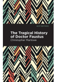 The Tragical History of Doctor Faustus