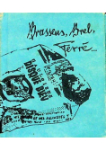 Brassens Brel Ferre