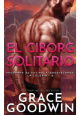 El Ciborg Solitario