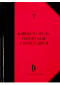 Kodeks tłumacza przysięgłego z komentarzem 2011