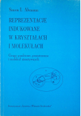 Reprezentacje indukowane w kryształach i molekułach