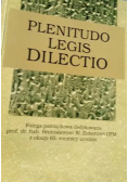 Plenitudo legis dilectio