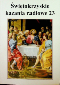 Świętokrzyskie kazania radiowe 23