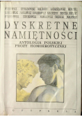 Dyskretne namiętności Antologia polskiej prozy homoerotycznej