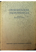 Stomatologia zachowawcza