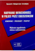 Nabywanie nieruchomości w Polsce przez cudzoziemców