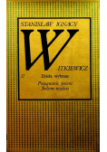 Witkiewicz Dzieła wybrane Tom II Pożegnanie jesieni Jedyne wyjście