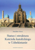 Status i struktura Kościoła katolickiego w Uzbekistanie