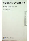 Kodeks cywilny Wybór orzecznictwa