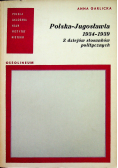 Polska Jugosławia 1934 1939 Z dziejów stosunków politycznych
