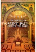 The Basilica of Saint Paul Outside the walls