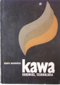 Kawa. Surowiec, technologia