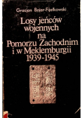 Losy jeńców wojennych na Pomorzu Zachodnim i w Meklemburgii