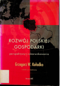 Rozwój polskiej gospodarki Perspektywy i uwarunkowania