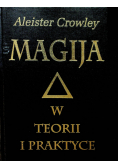 Magija w teorii i praktyce