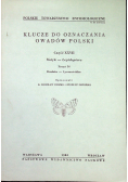 Klucze do oznaczania owadów Polski Część XXVII Motyle Lepidoptera Zeszyt 54