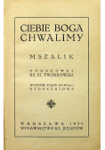 Ciebie Boga chwalimy 1939r.