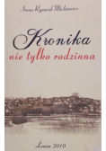Kronika nie tylko rodzinna