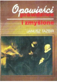 Opowieści prawdziwe i zmyślone