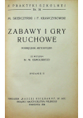 Zabawy i gry ruchowe 1934 r.
