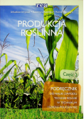 Produkcja roślinna część 2 Podręcznik