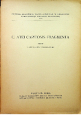 C atei capitonis fragmenta