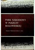 Park Narodowy w Puszczy Białowieskiej