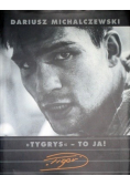 Tygrys - to ja