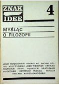 Myśląc o filozofii Nr 4