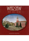 Warsaw Then and Now