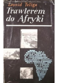 Trawlerem do Afryki
