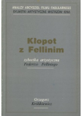 Kłopot z Fellinim Sylwetka artystyczna