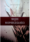 Nasze niepodległości