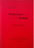 Antysemityzm a robotnicy Reprint z 1913 r