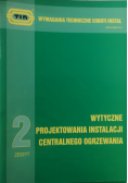 Wytyczne projektowania instalacji centralnego ogrzewania 2