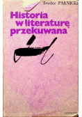 Historia w literaturę przekuwana