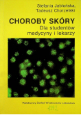 Choroby skóry dla studentów medycyny i lekarzy