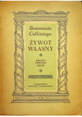 Benvenuta Celliniego żywot własny